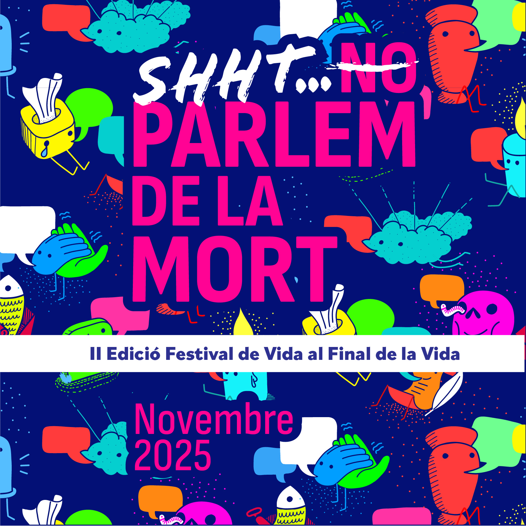 2a Edició del Festival de Vida al Final de la Vida